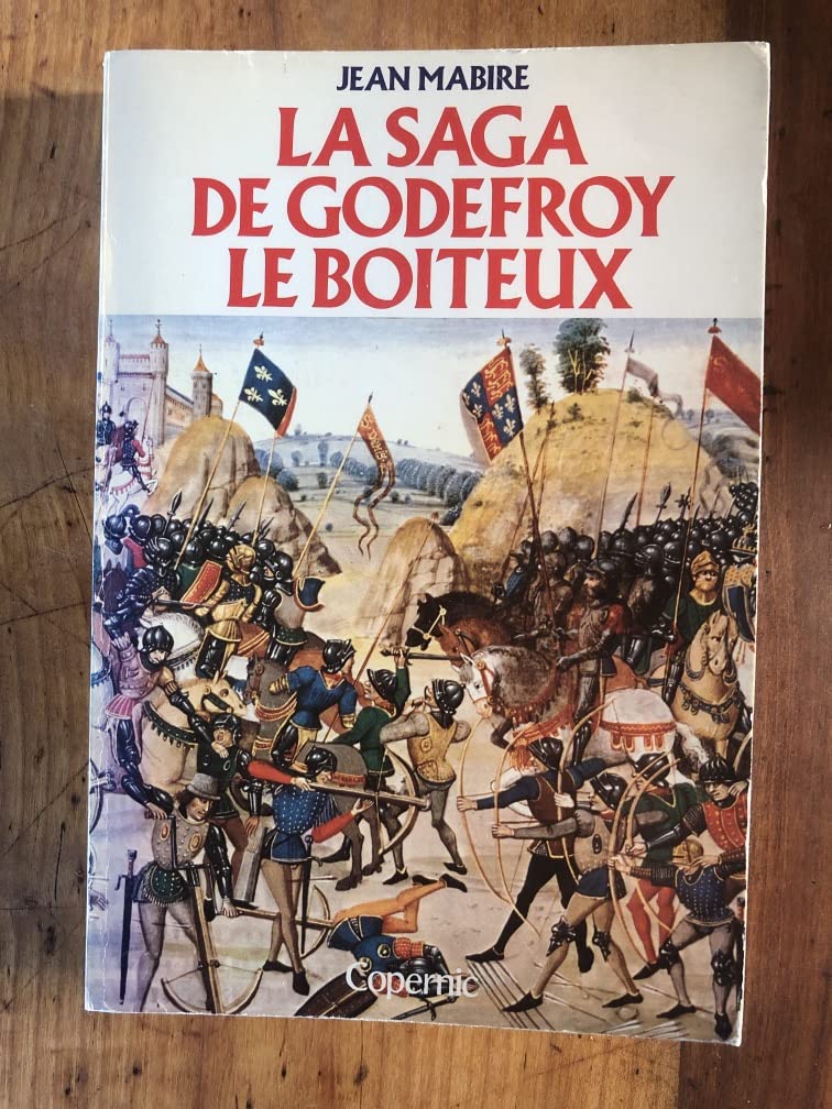 La saga de godefroy le boiteux Books