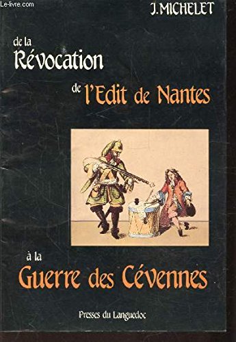 De la Révocation de l'édit de Nantes à la guerre des Cévennes book