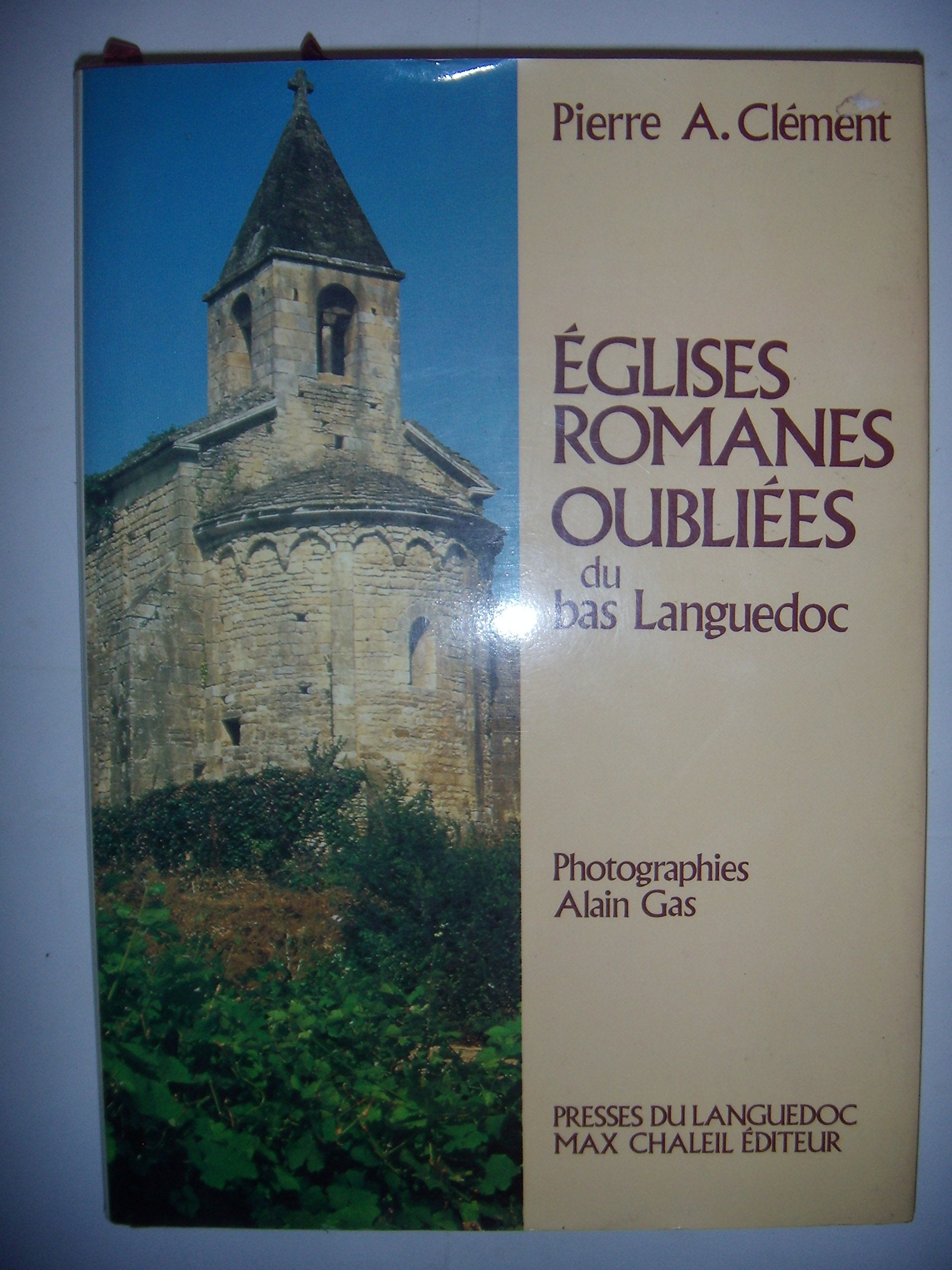 Eglises romanes oubliees du bas-languedoc Books