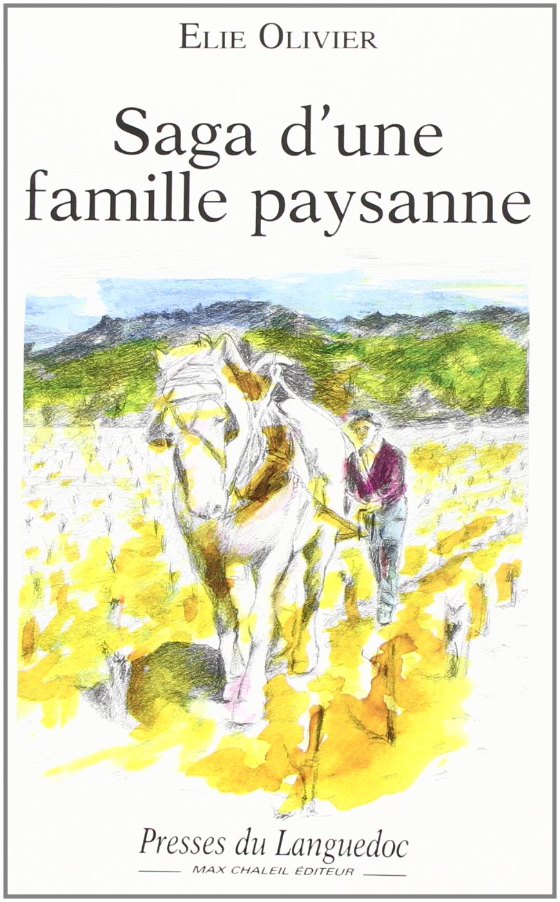 Saga d'une famille paysanne Politics & History