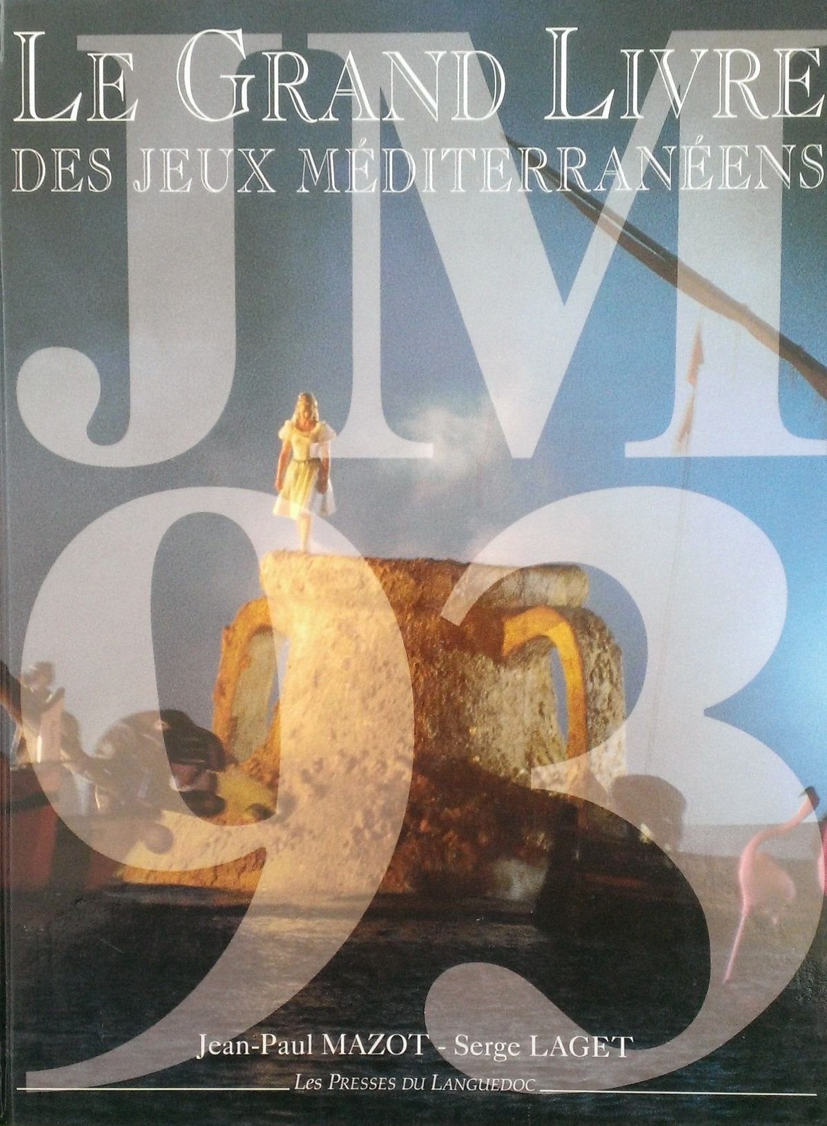 Le Grand livre des Jeux méditerranéens book