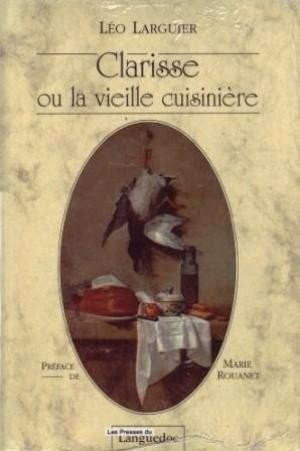 Clarisse ou La vieille cuisinière Leisure, Home & Garden