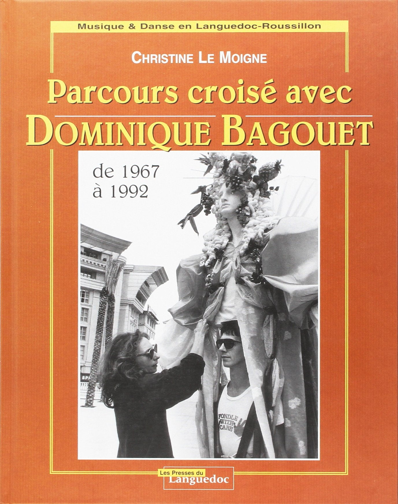 Parcours Croises Avec Dominique Bagouet book