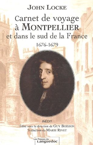 Carnet de voyage à Montpellier et dans le sud de la France (1676-1679) Politics & History