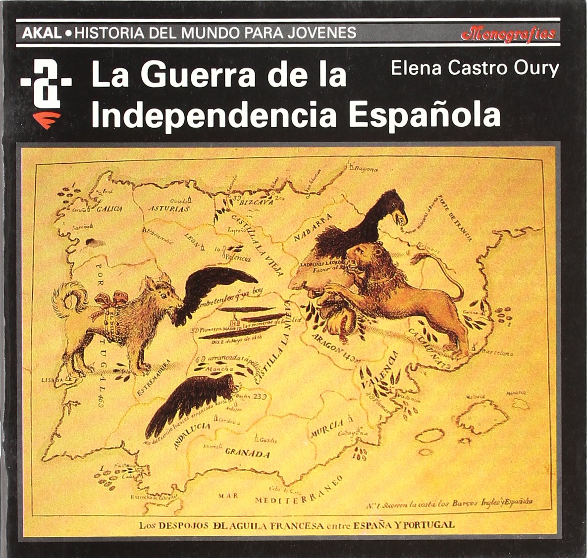 La Guerra de la Independencia española book