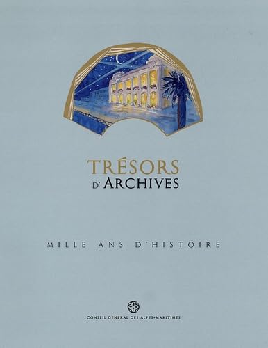 Trésors d'archives: Mille ans d'histoire book
