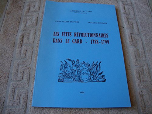 Les fêtes révolutionnaires dans le Gard (1788-1799) book