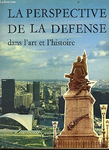 La Perspective de la Défense dans l'Art et l'Histoire book
