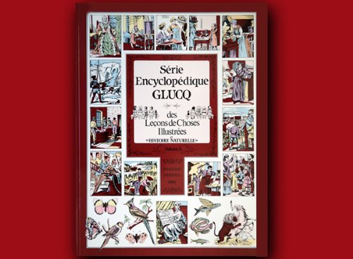 Série encyclopédique Glucq des leçons de choses illustrées Et Histoire naturelle book