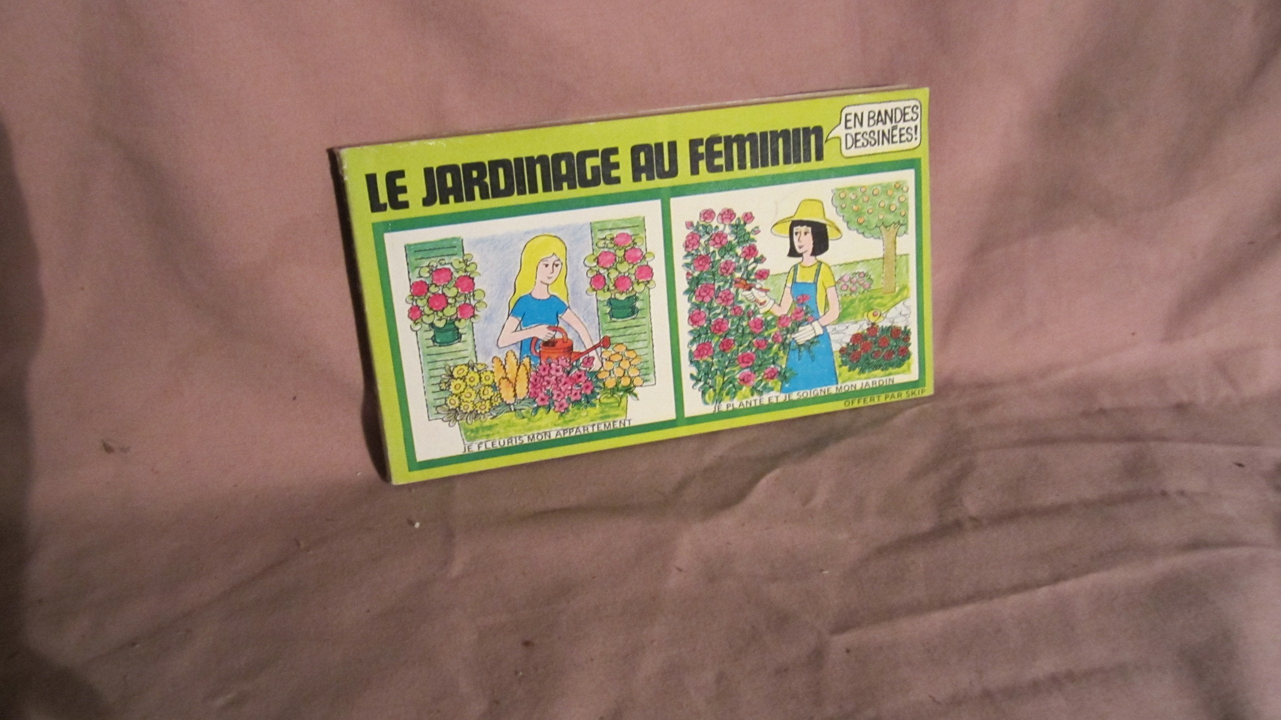 LE JARDINAGE AU FEMININ EN BANDE DESSINEES. Books