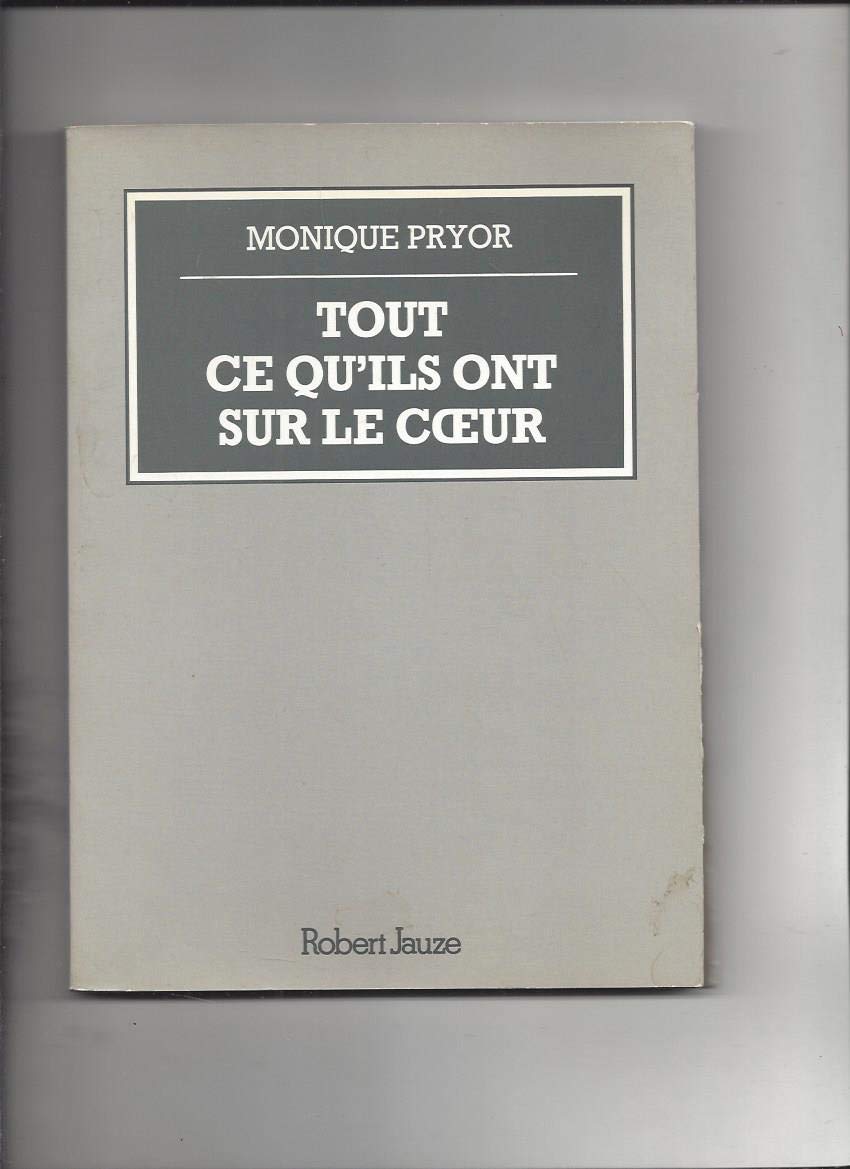 Tout ce qu'ils ont sur le coeur (Sciences humaines) book