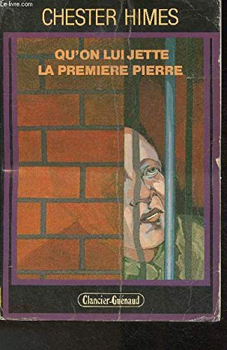 Qu'on lui jette la première pierre book