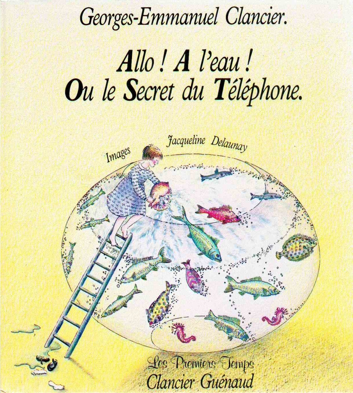 Allo ! A l'eau ! ou Le secret du téléphone book