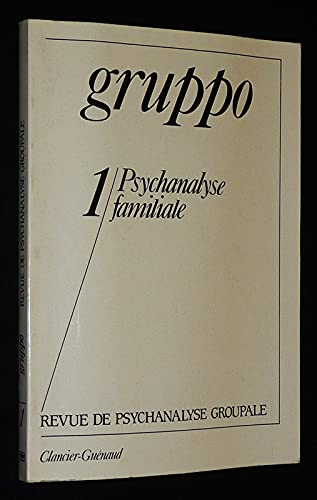 Gruppo, n° 1. Psychanalyse familiale book