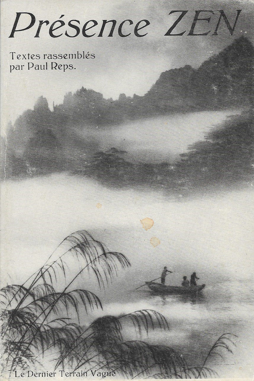 Présence Zen : Zen flesh, Zen bones Books