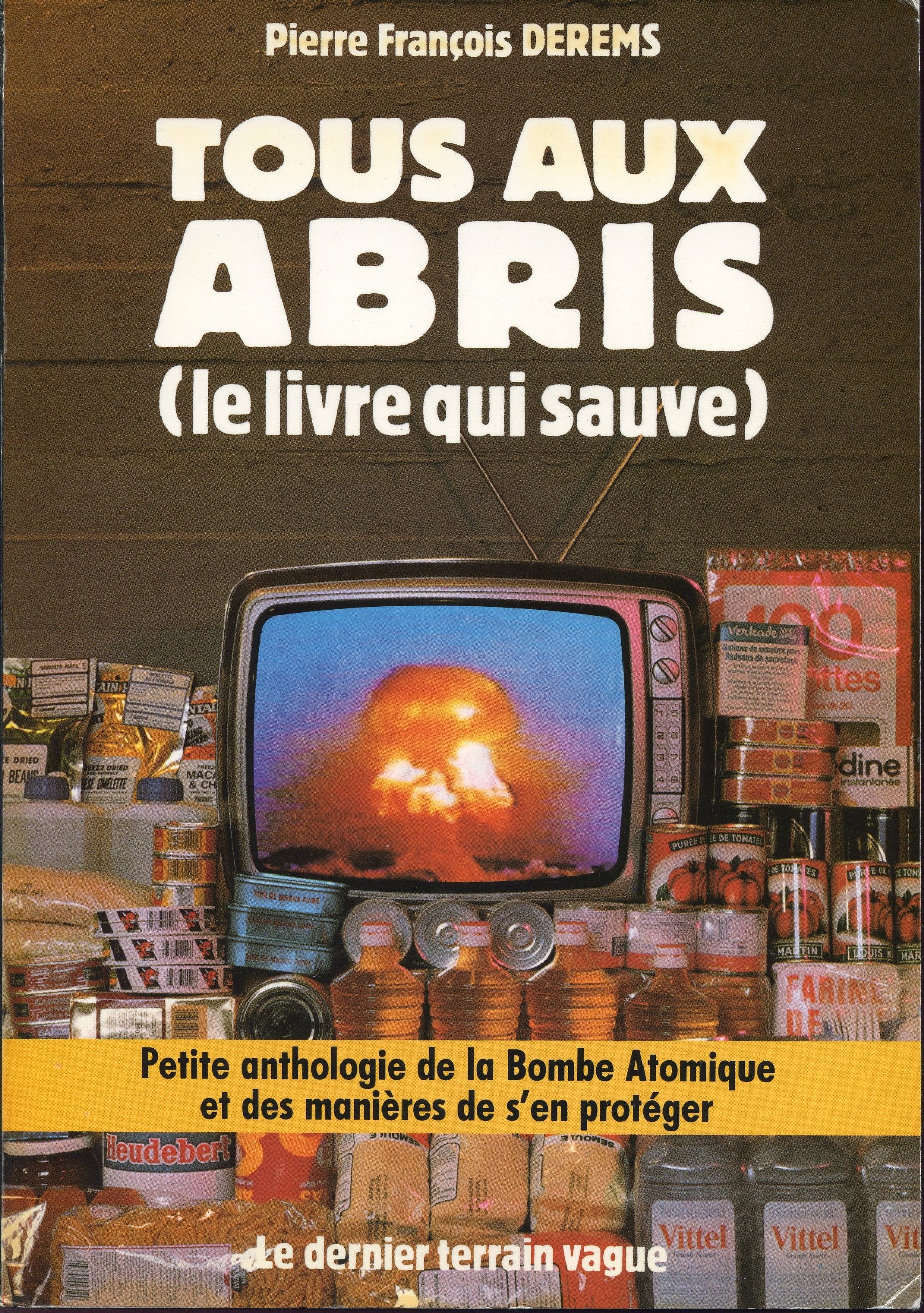 Tous aux abris (le livre qui sauve) Books