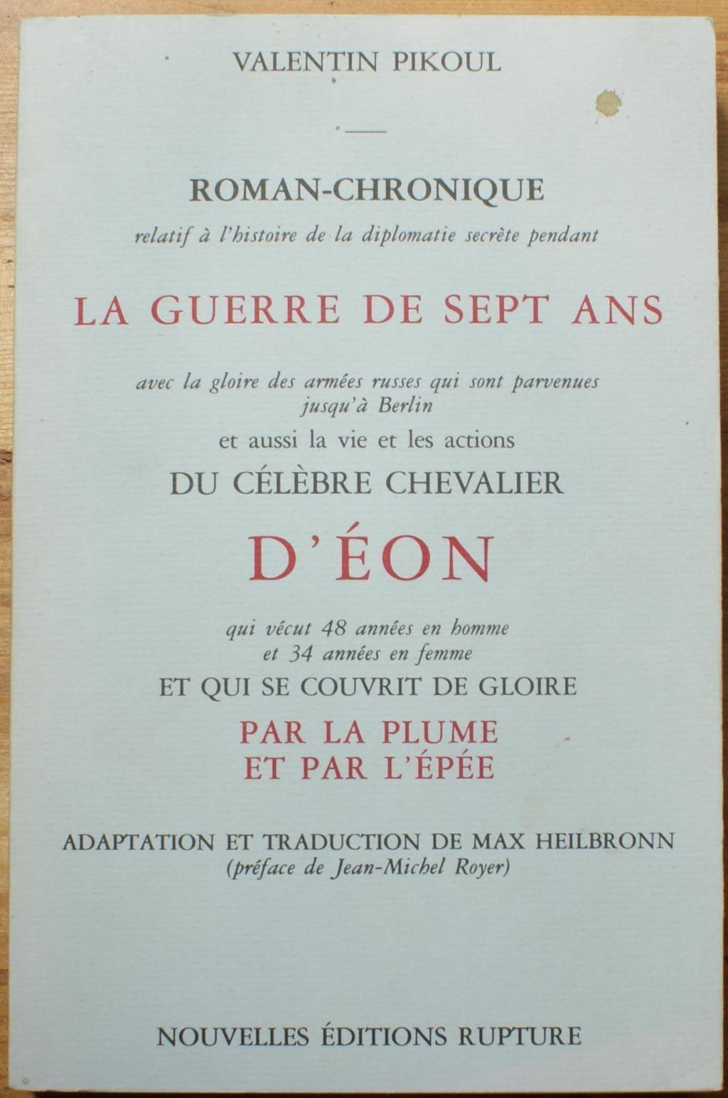 Le Chevalier d'Eon et la guerre de Sept ans avec la plume et avec l'épée Books