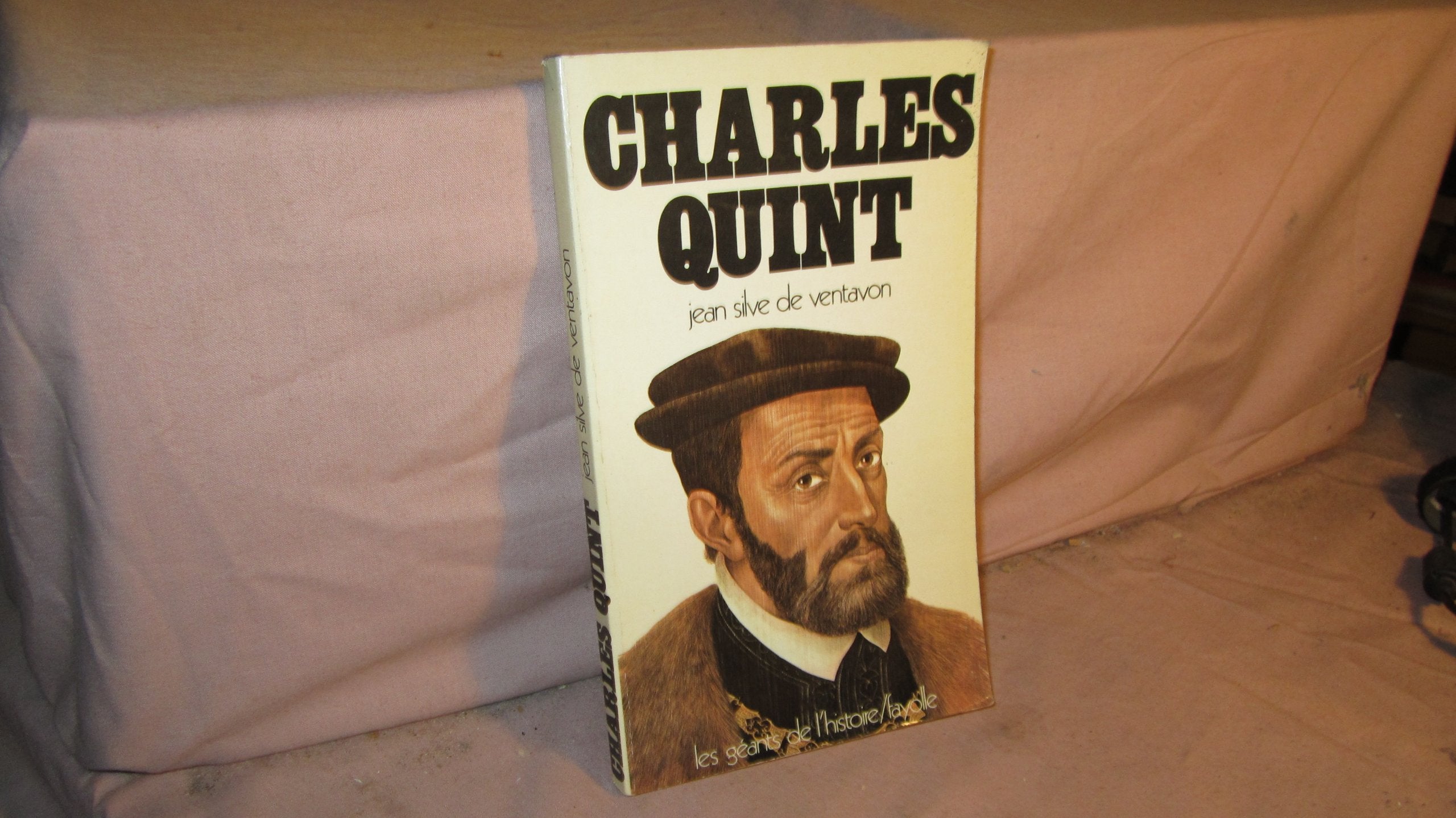 Charles Quint (Les Géants de l'histoire) book
