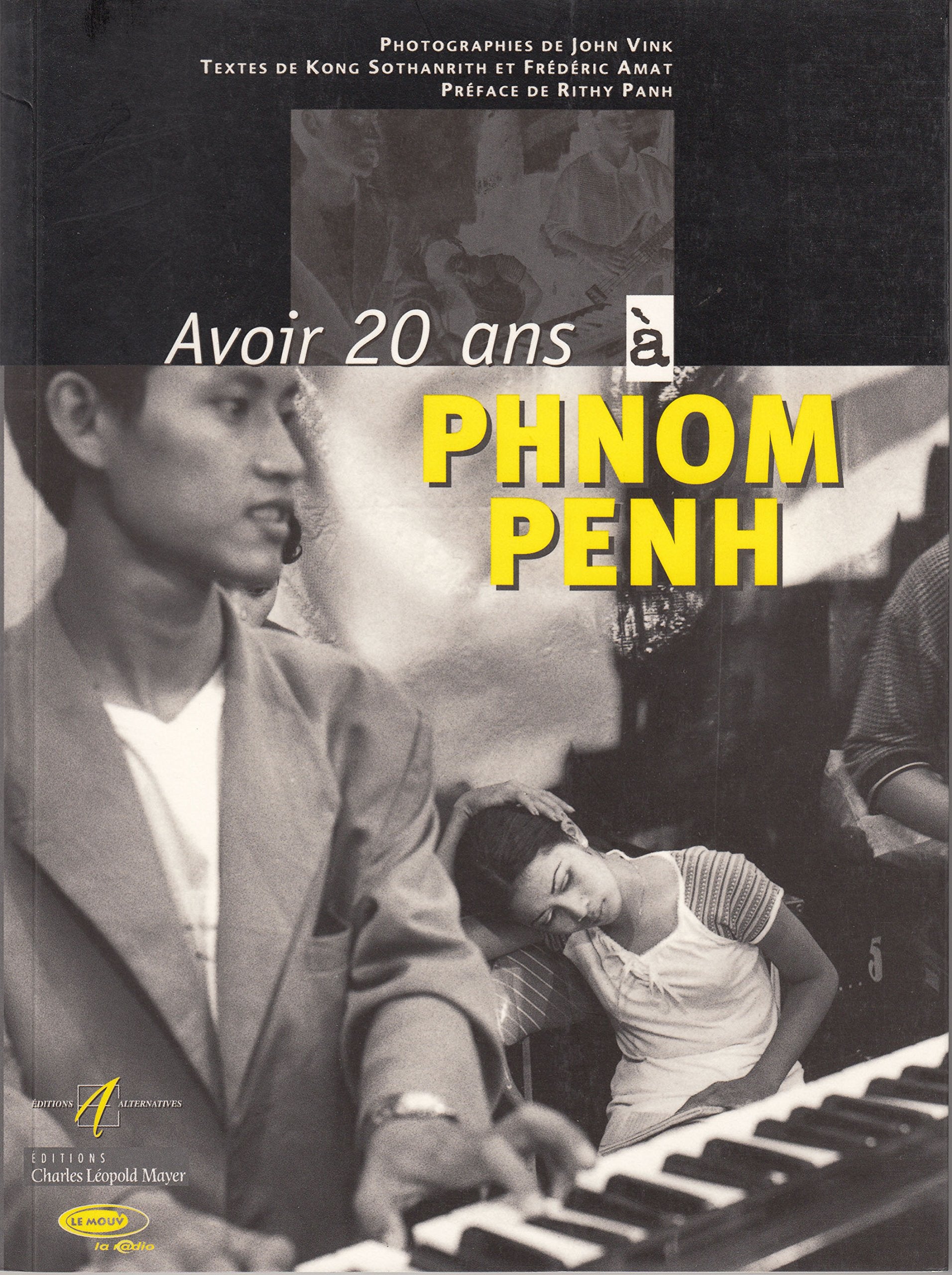 Product Image: Avoir 20 ans à Phnom Penh