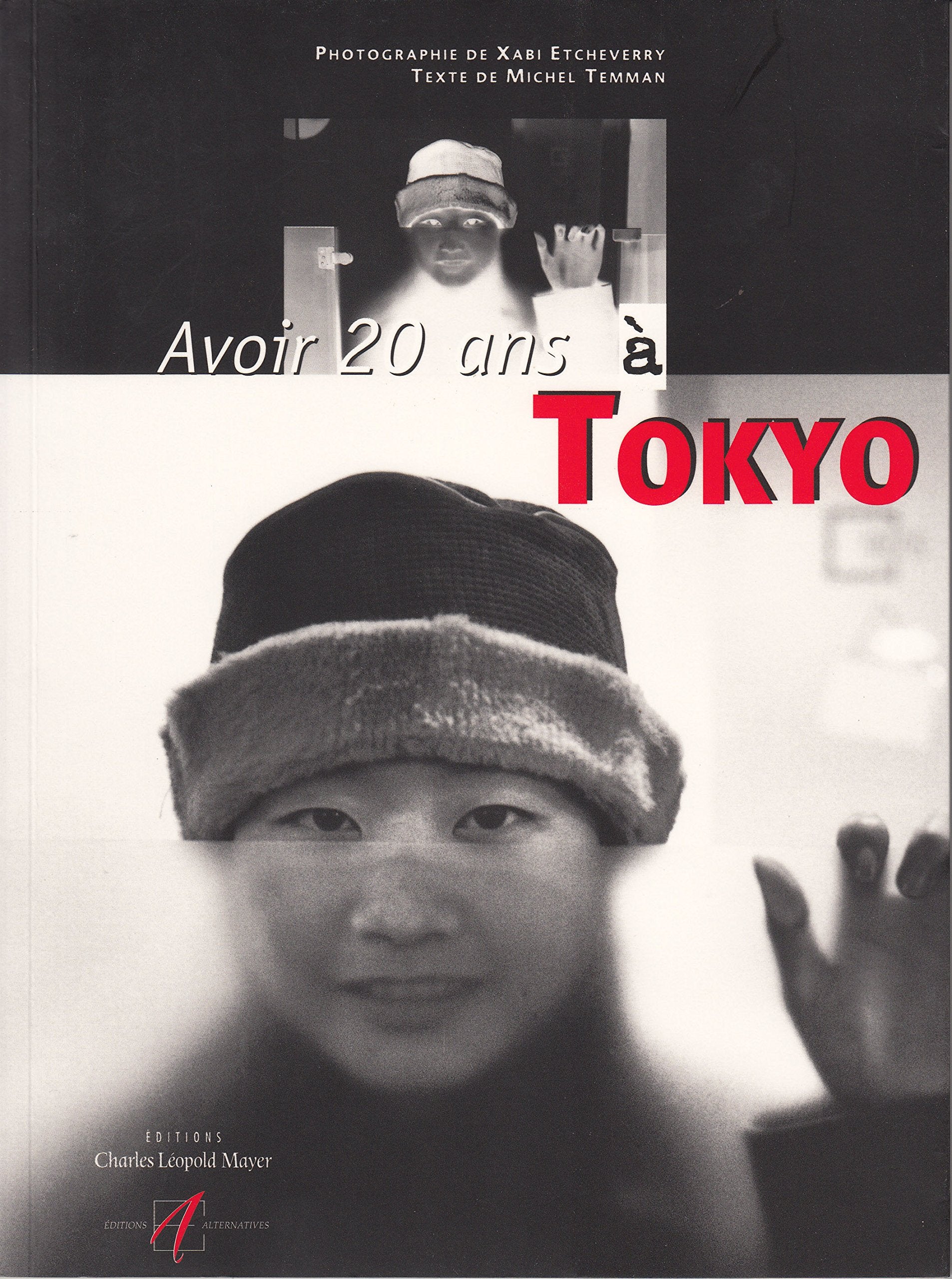 Avoir 20 ans à Tokyo Essays & Short Stories