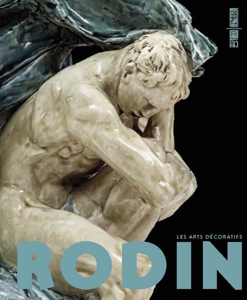 Rodin: Les arts décoratifs book