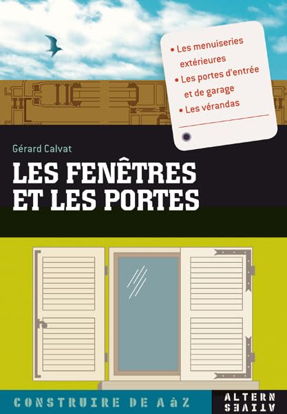 Les fenêtres et les portes Essays & Short Stories