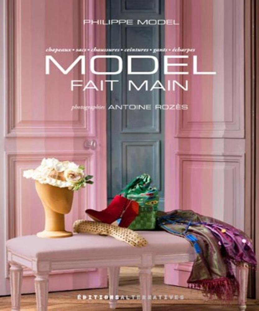 Model fait main: Chapeaux, sacs, ceintures, chaussures, gants, écharpes book