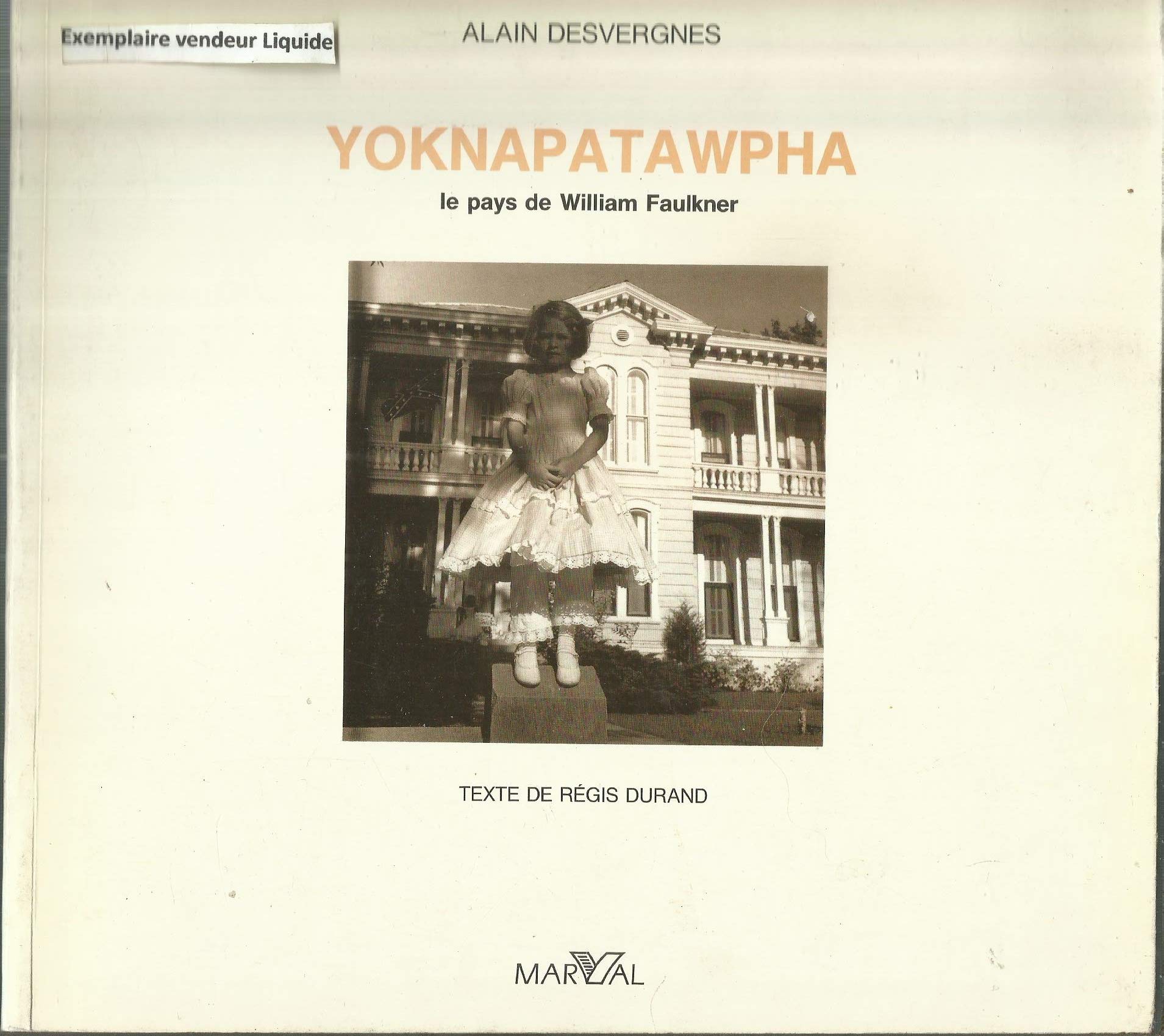 Yoknapatawpha: Le pays de William Faulkner Books