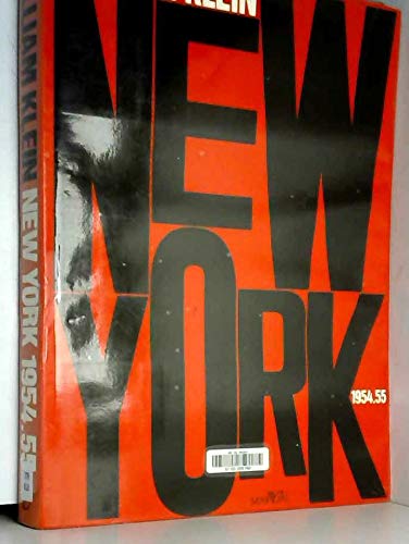 New York 1954-55: [photogr. de William Klei Books