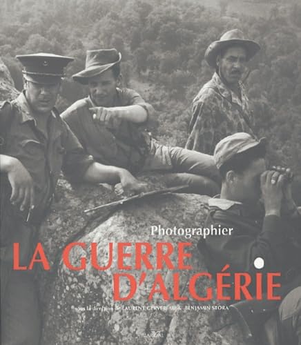 Photographier la guerre d'Algérie book