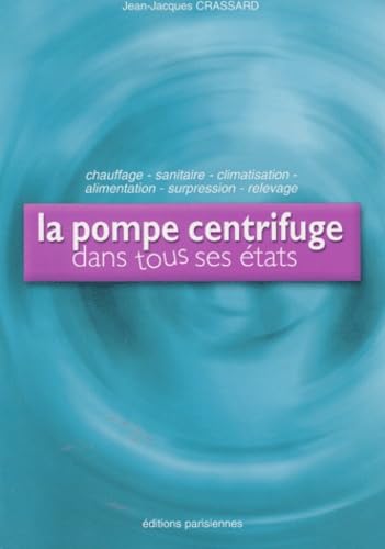 La pompe centrifuge dans tous ses états Books