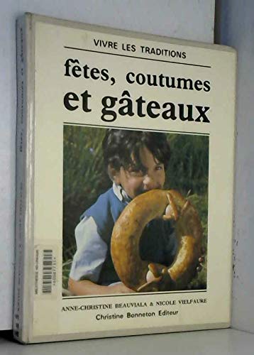 Fêtes, coutumes et gâteaux book