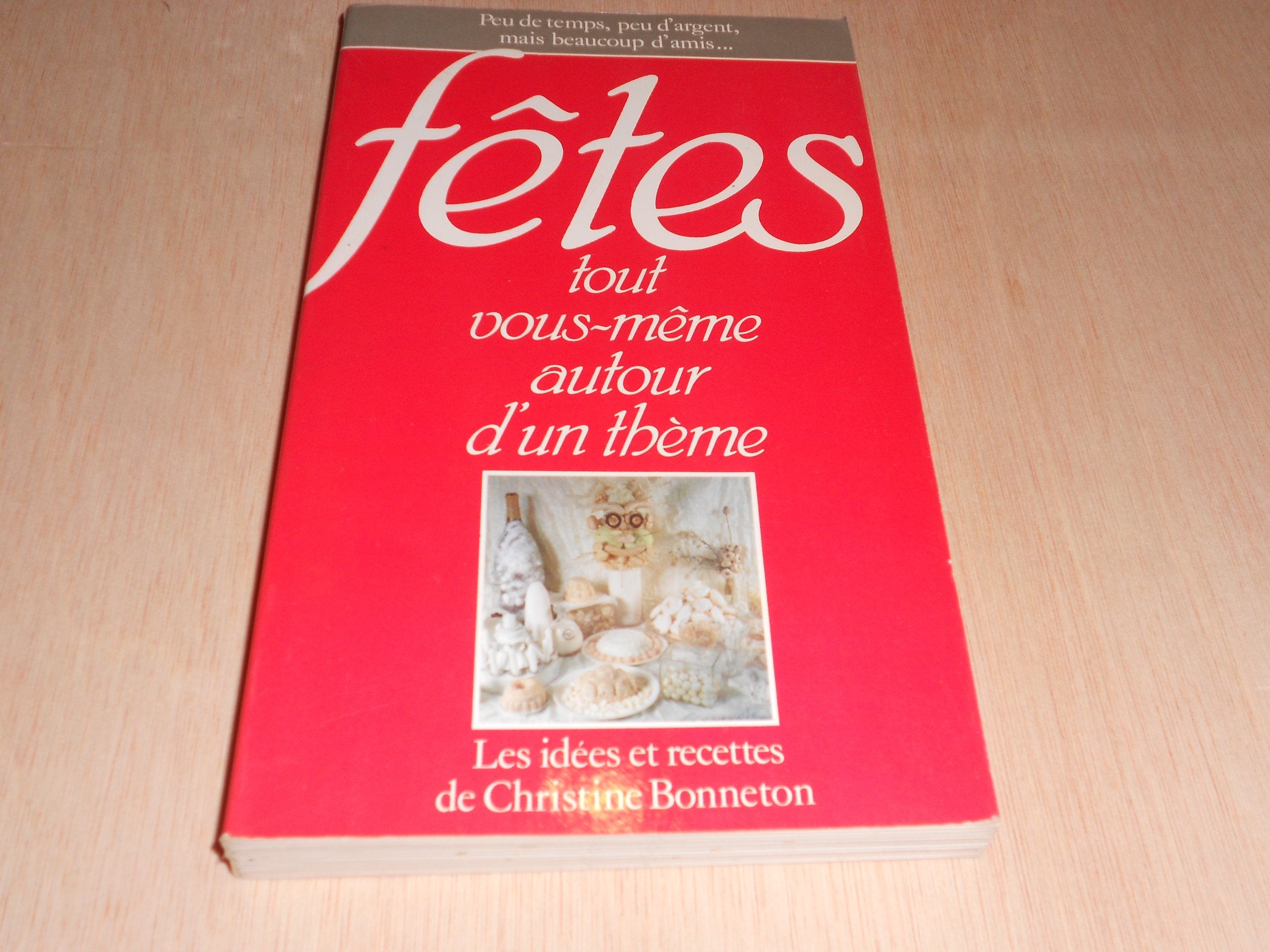 Fêtes tout vous même autour d'un thème book