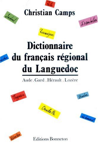 Dictionnaire du français régional du Languedoc book