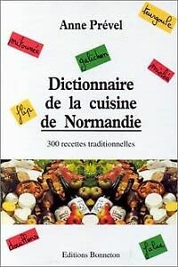 Dictionnaire de la cuisine de Normandie Books