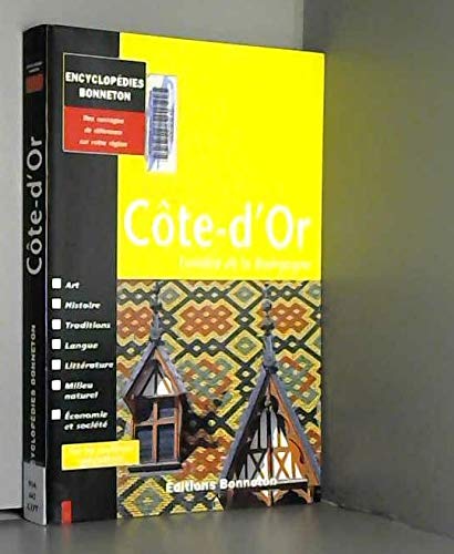 Cote D'Or. Lumiere De La Bourgogne Books