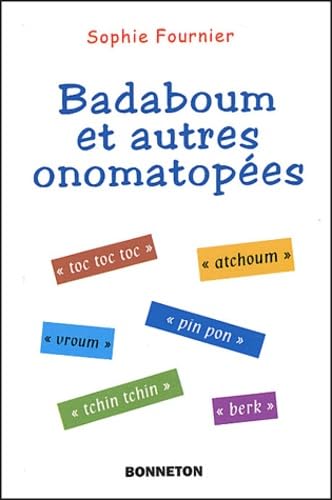 Badaboum et autres onomatopées Books