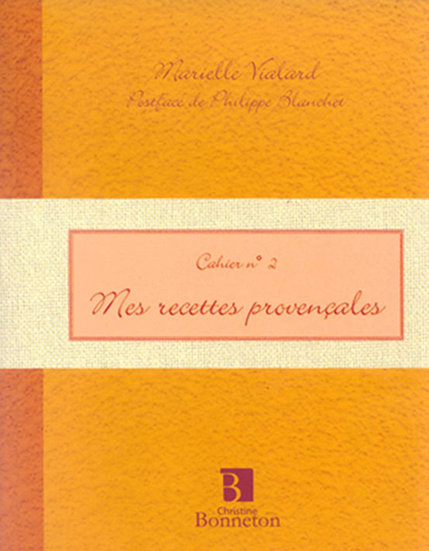 CAH.2 MES RECETTES PROVENCALES book