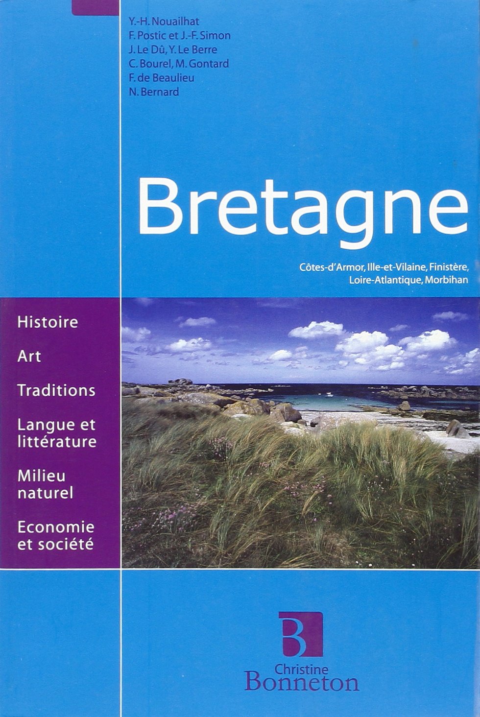 Bretagne : Côtes-d'Armor, Ille-et-Vilaine, Finistère, Loire-Atlantique, Morbihan Books