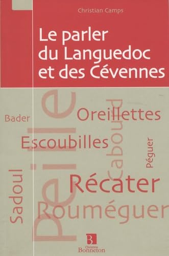 Le parler du Languedoc et des Cévennes book
