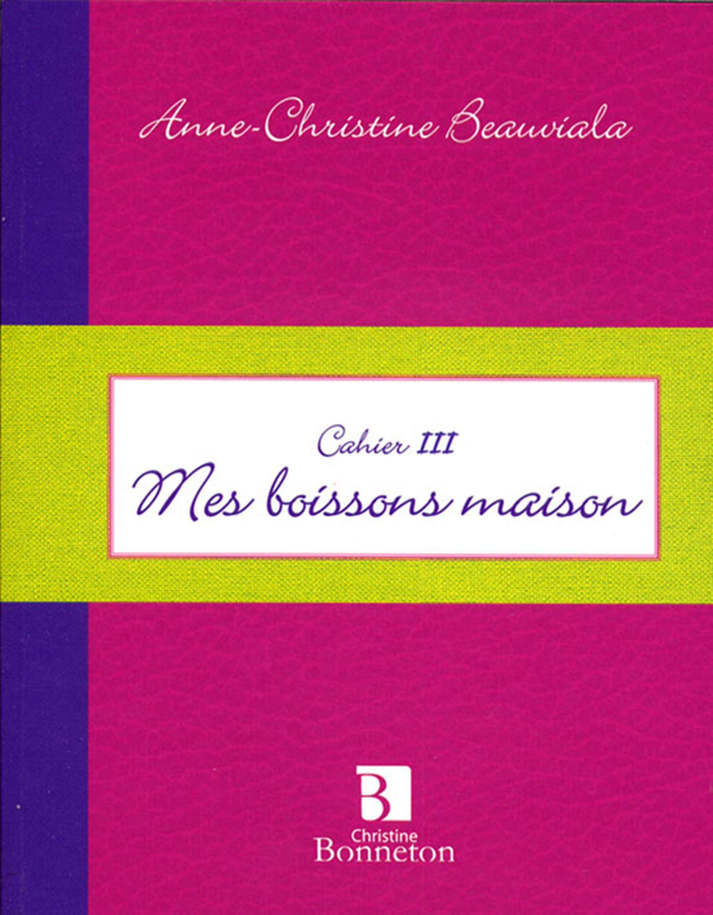 Mes boissons maison book