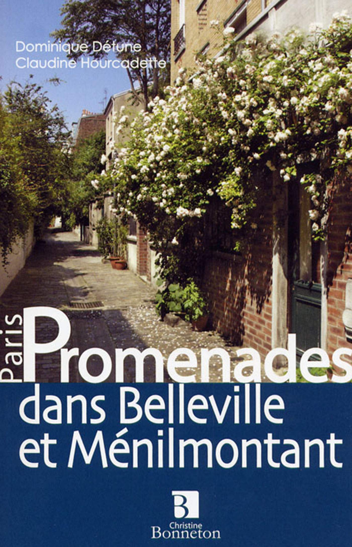 Promenades dans Belleville et Ménilmontant book