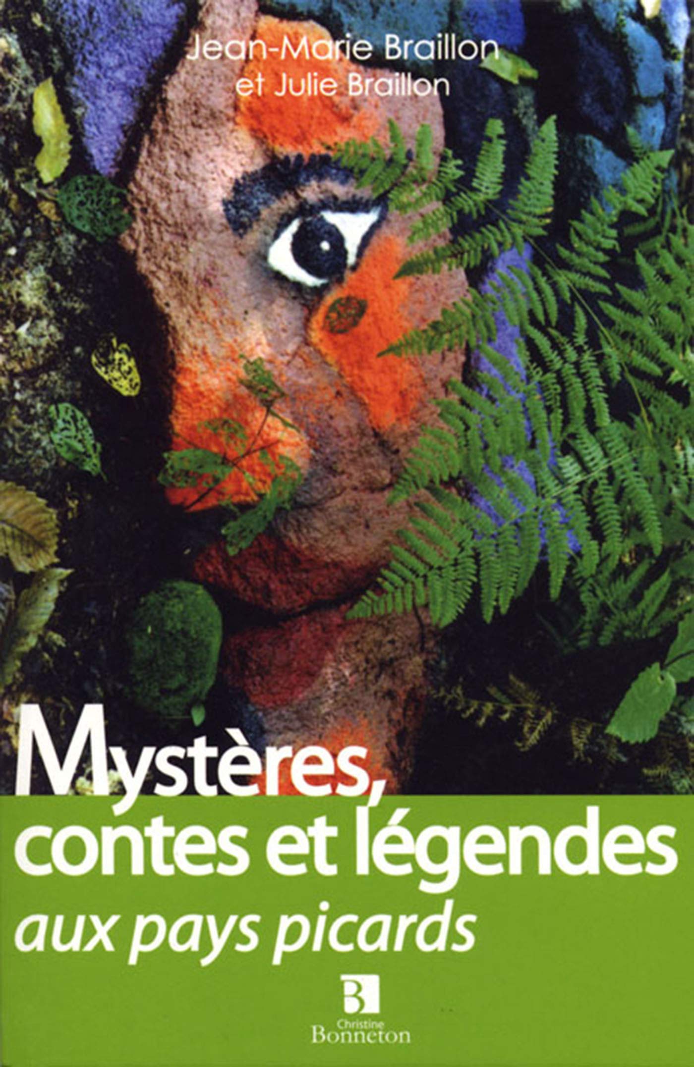Mystères, contes et légendes aux pays picards book