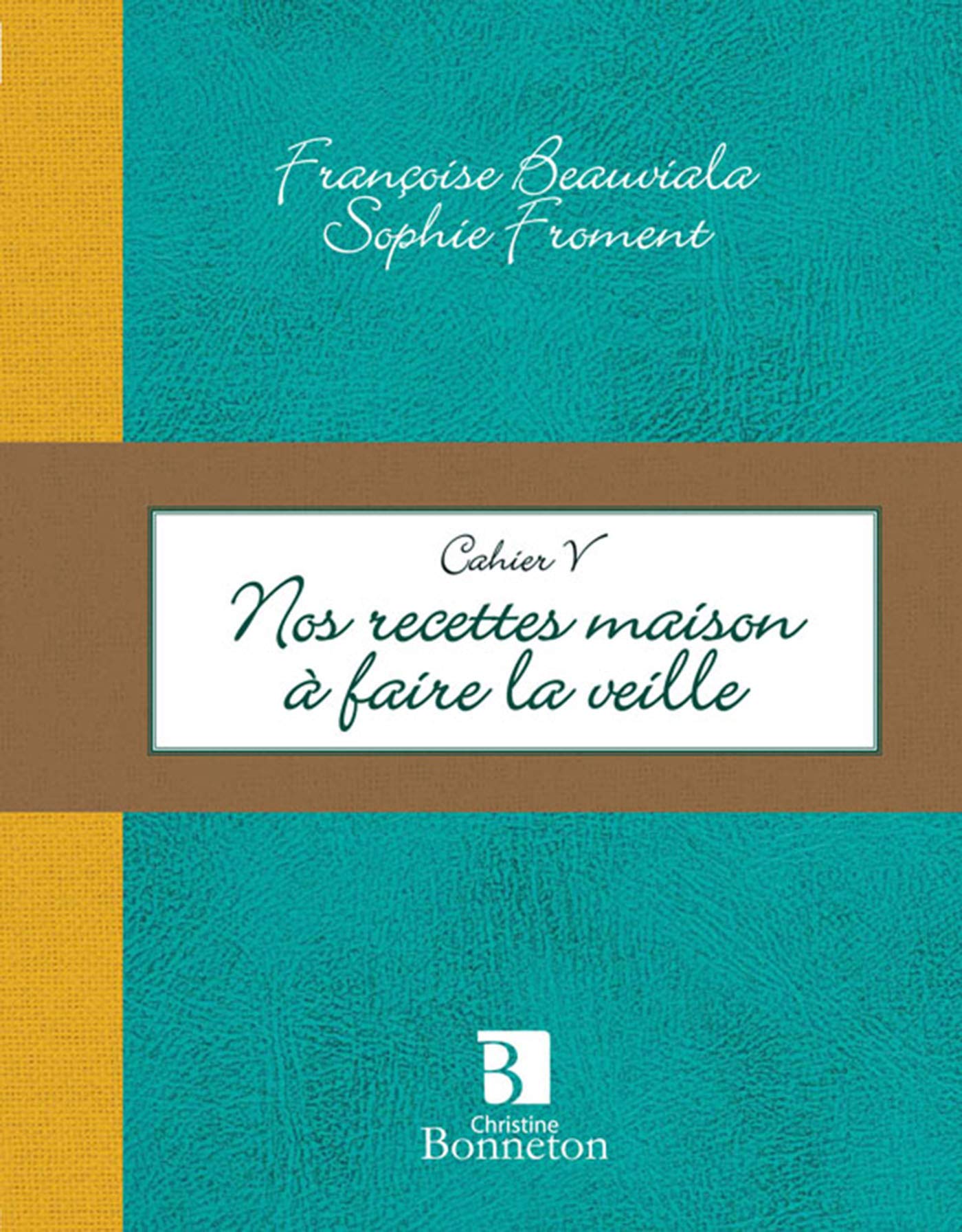 Mes recettes maison à faire la veille Leisure, Home & Garden