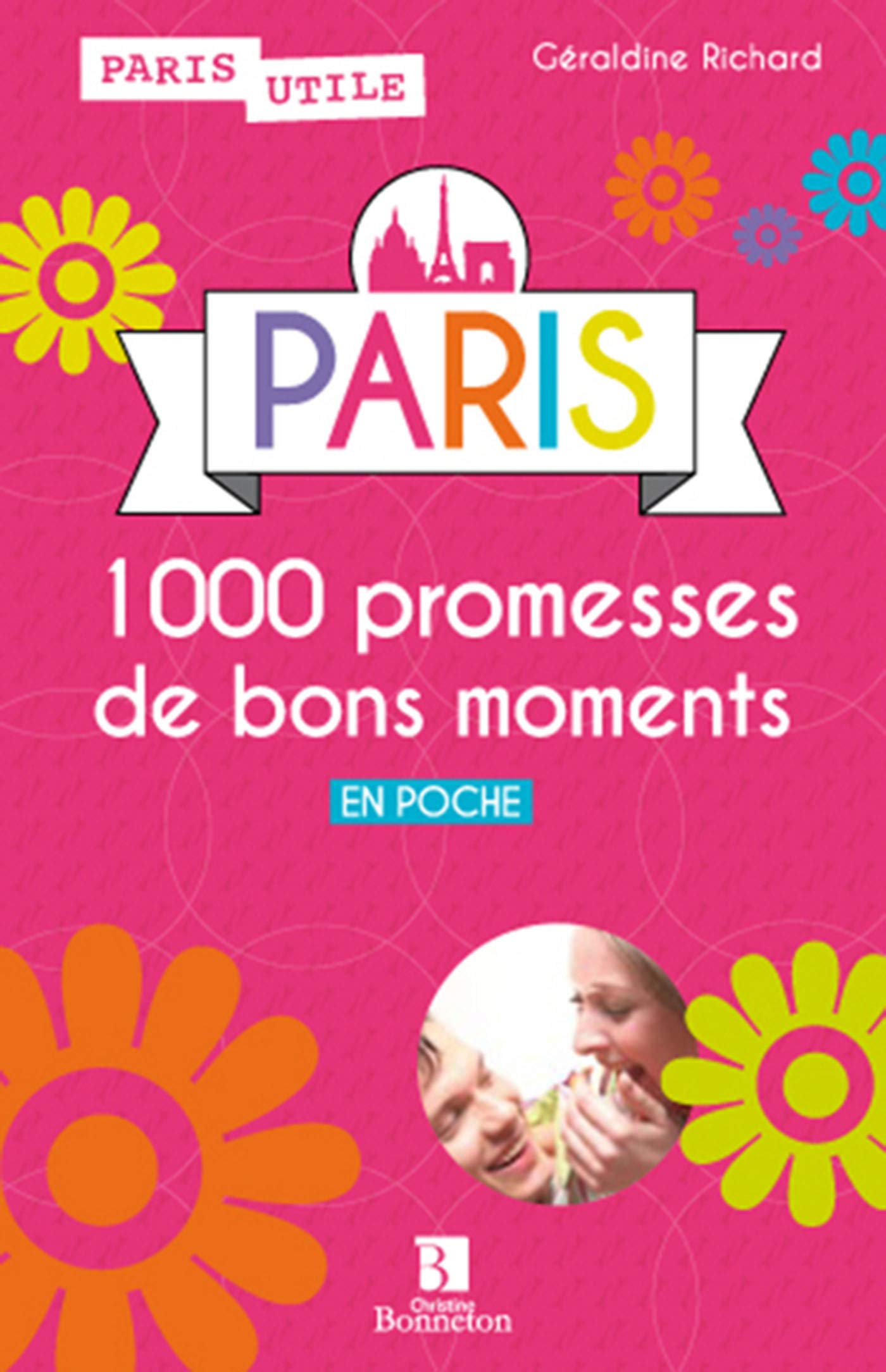 PARIS 1000 promesses de bons moments en poche Leisure, Home & Garden