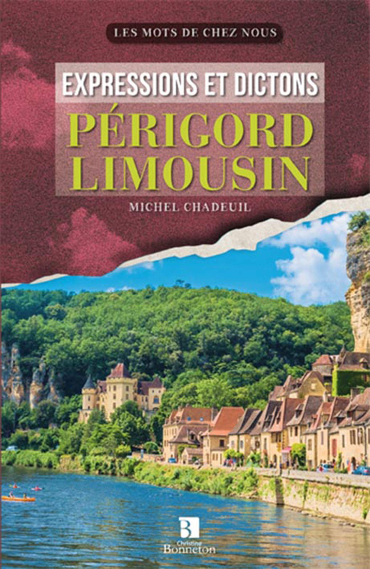 EXPRESSIONS ET DICTONS PERIGORD - LIMOUSIN Books