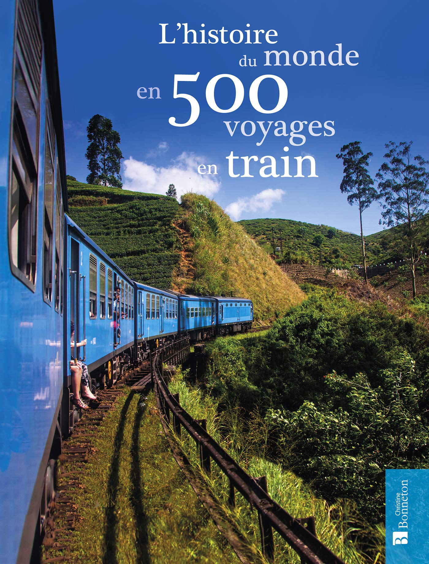L'histoire du monde en 500 voyages en train Leisure, Home & Garden