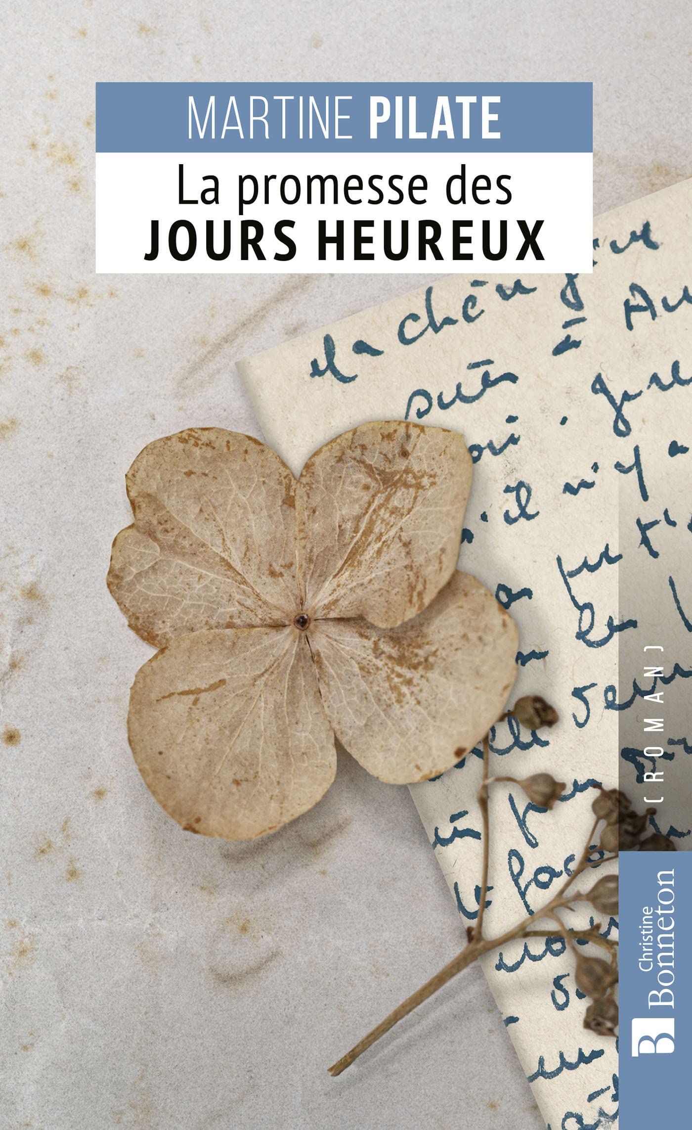 La promesse des jours heureux Contemporary literature