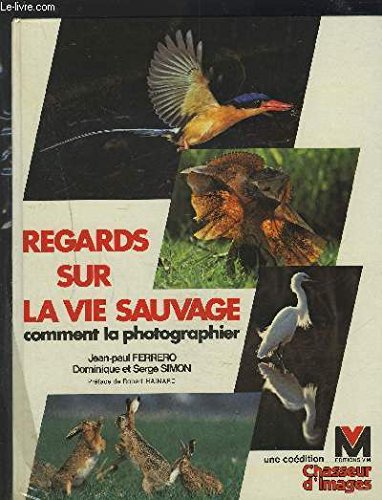 Regards sur la vie sauvage Books