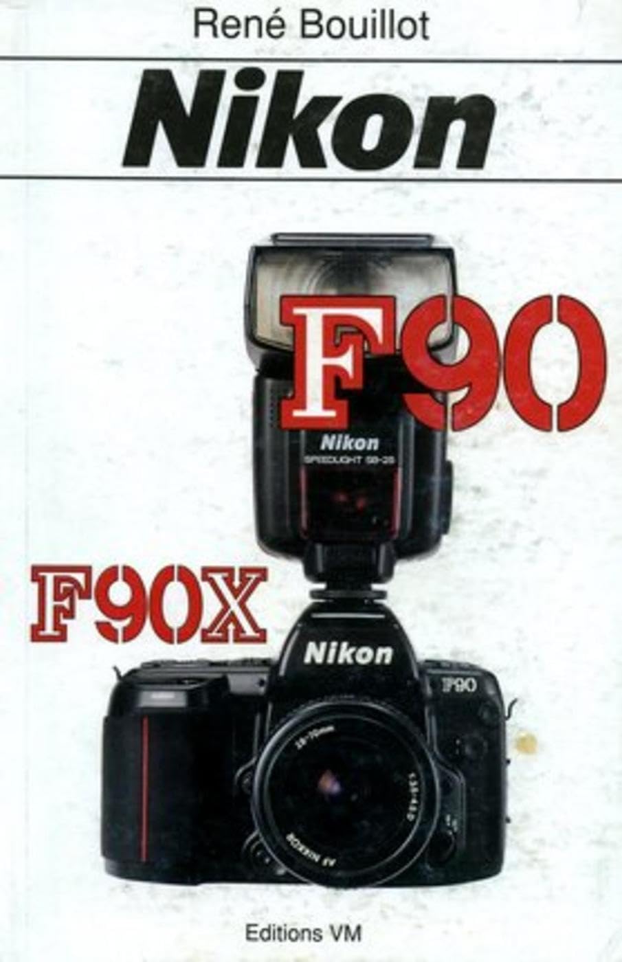 Nikon F 90 + F 90 X book
